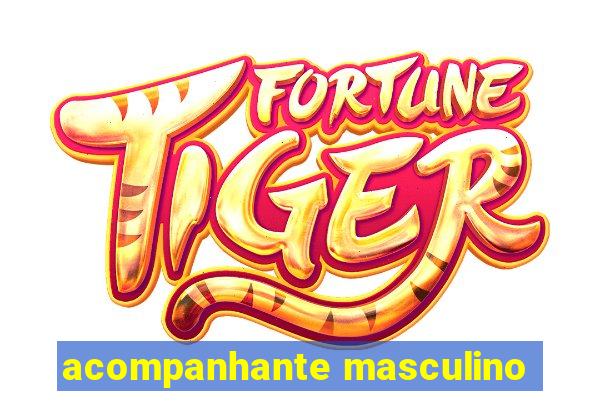 acompanhante masculino